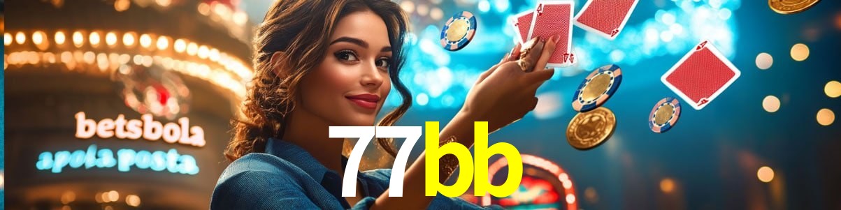 Experiência VIP 77bb